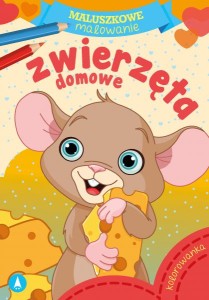 Książeczka Dla Dzieci Maluszkowe malowanie Zwierzęta domowe Skrzat