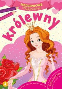 Książeczka Dla Dzieci Maluszkowe malowanie Królewny Skrzat