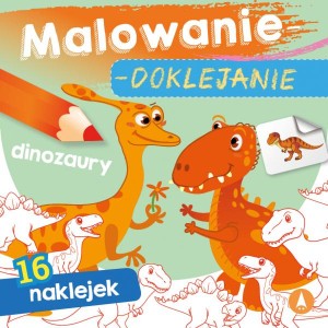 Książeczka Dla Dzieci Malowanie-doklejanie Dinozaury Skrzat